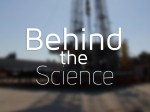 Behind The Science